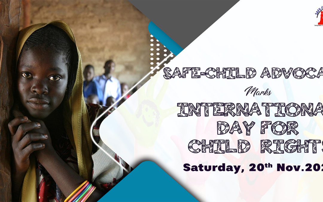 Safe-Child Advocacy marks International Day for Child Rights